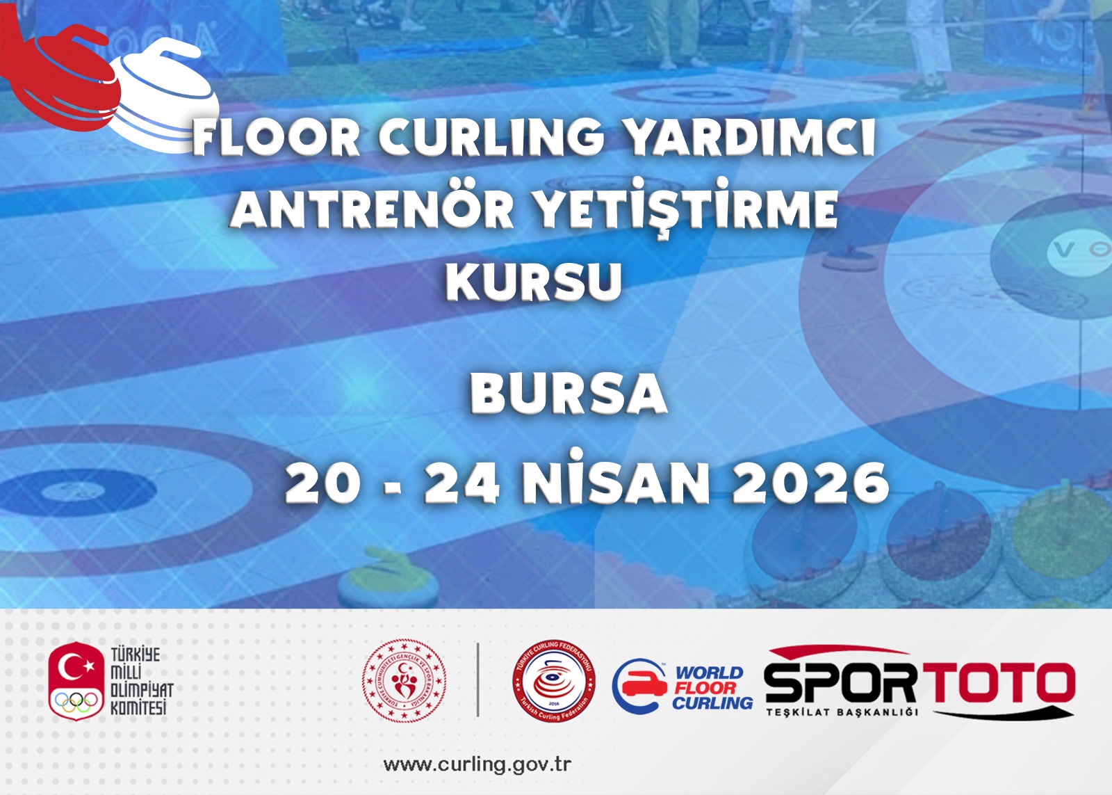 Floor Curling 1. Kademe Yardımcı Antrenör Yetiştirme Kursu - Bursa...