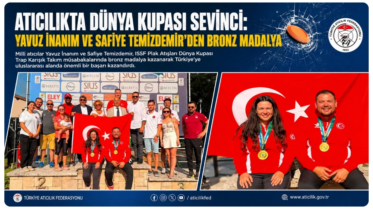 Atıcılıkta Dünya Kupası Sevinci: Yavuz İnanım Ve Safiye Temizdemir'den Bronz Madalya