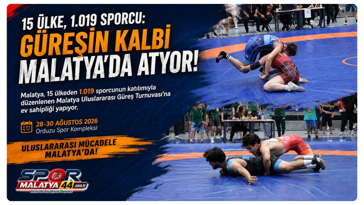 15 Ülke, 1.019 Sporcu: Güreşin Kalbi Malatya’da Atıyor