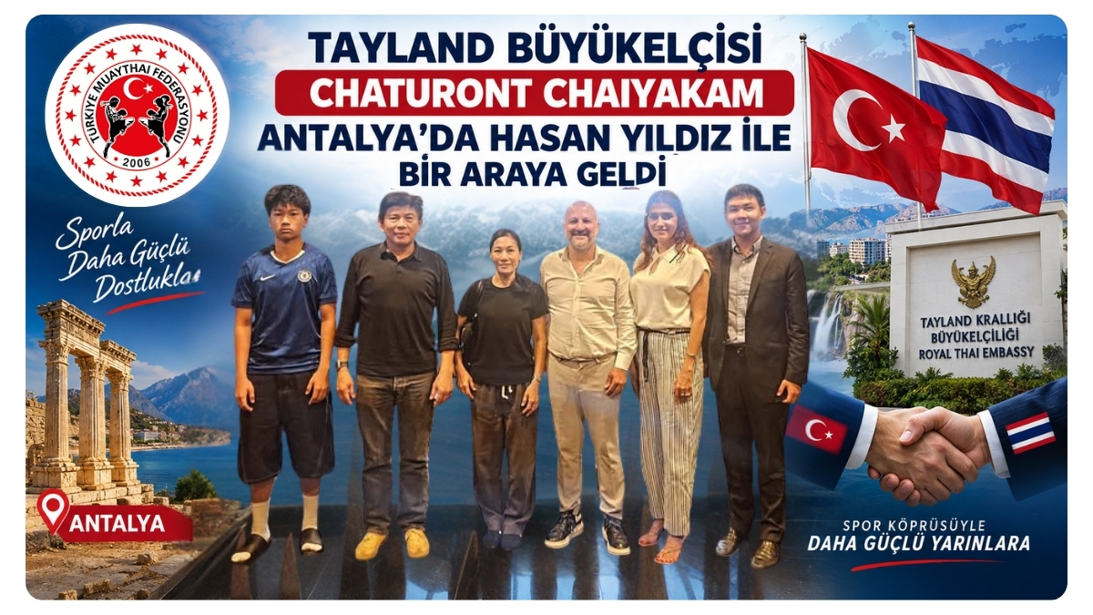 Tayland Büyükelçisi Chaturont Chaiyakam Antalya’da Hasan Yıldız İle Bir Araya Geldi