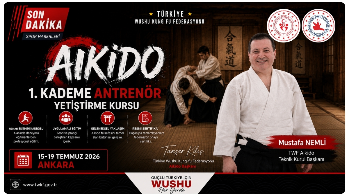 Ankara’da 1. Kademe Aikido Antrenör Yetiştirme Kursu Açılıyor