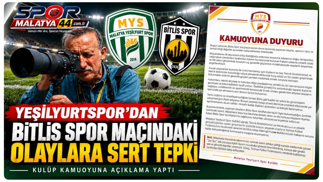 Yeşilyurtspor’dan Bitlis Spor Maçındaki Olaylara Sert Tepki