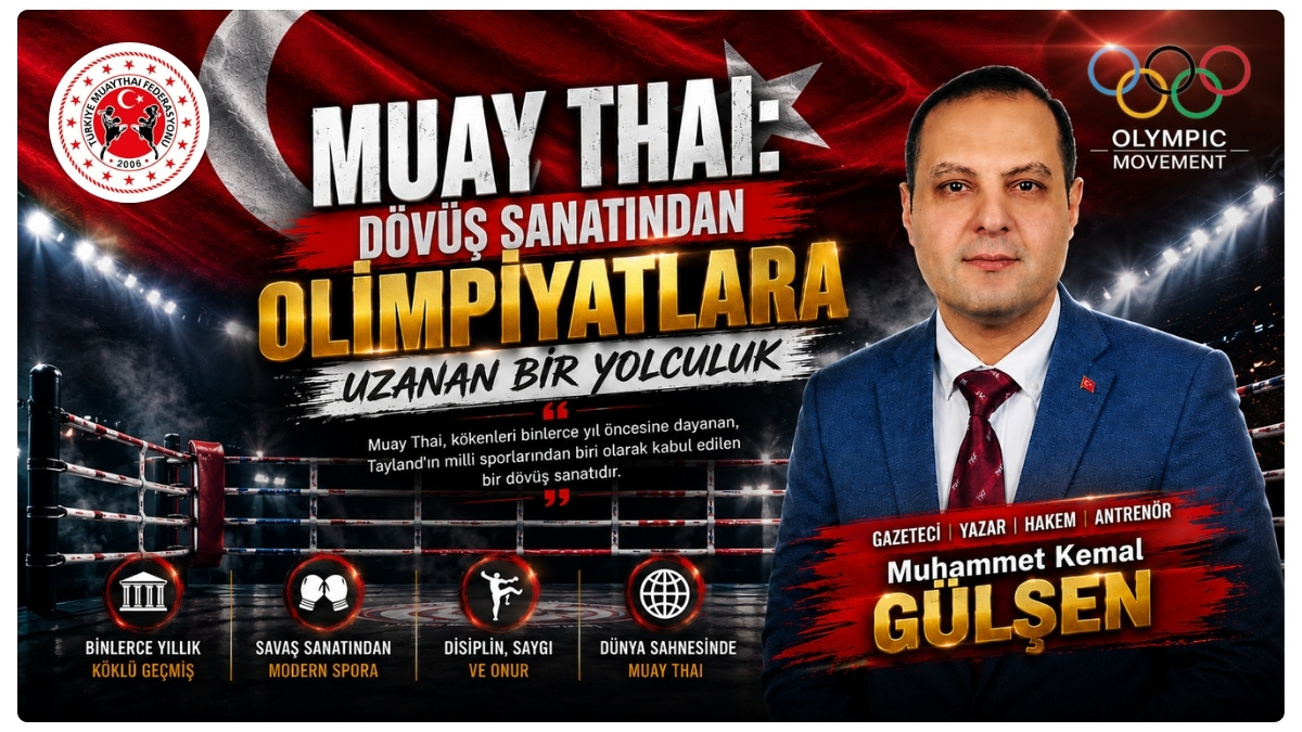 Muay Thai Nedir? Dövüş Sanatından Olimpiyatlara Uzanan Bir Yolculuk