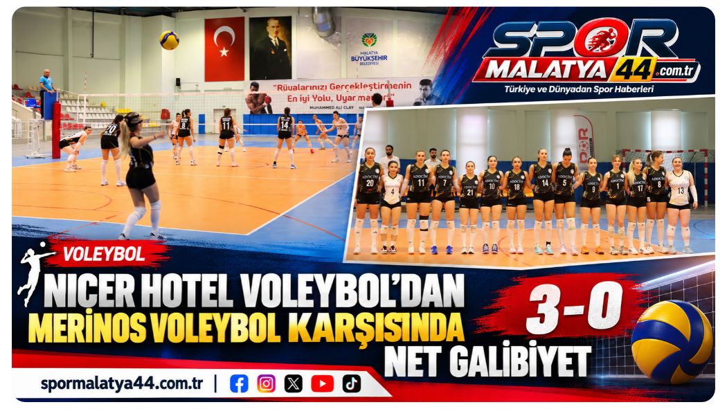 Nicer Hotel Voleybol’dan Merinos Voleybol KarşısTürkiye Kadınlar Voleybol 2. Ligi’nde Malatya’yı temsil eden Nicer Hotel Voleybol Takımı, Merinos Voleybol’u 3-0 mağlup etti.