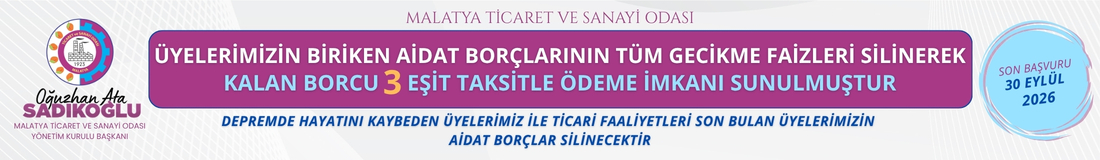 MALATYA TİCARET VE SANAYİ ODASI